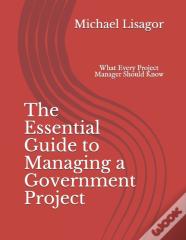 The Essential Guide To Managing A Government Project