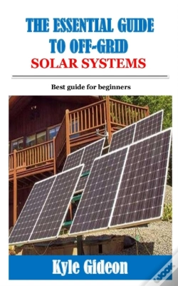 Capa do artigo The Essential Guide To Off-Grid Solar Systems