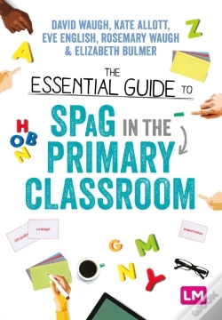 Capa do artigo The Essential Guide To Spag In The Primary Classroom