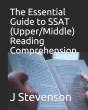 The Essential Guide To Ssat (Upper/Middle) Reading Comprehension - Preview