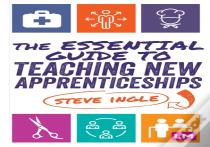 The Essential Guide To Teaching New Apprenticeships