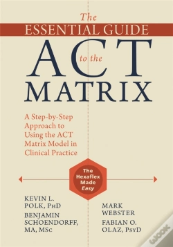 Capa do artigo The Essential Guide To The Act Matrix