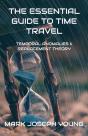 The Essential Guide To Time Travel - Preview