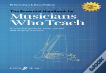 The Essential Handbook For Musicians Who Teach