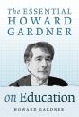 The Essential Howard Gardner On Education - Preview