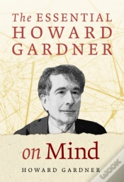 Capa do artigo The Essential Howard Gardner On Mind