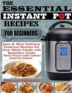 Capa do artigo The Essential Instant Pot Recipes For Be