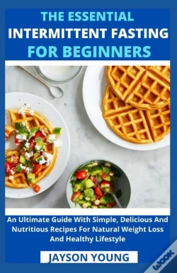 Capa do artigo The Essential Intermittent Fasting For Beginners