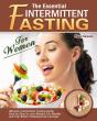 The Essential Intermittent Fasting For Women - Preview