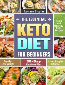 Capa do artigo The Essential Keto Diet For Beginners
