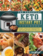 Capa do artigo The Essential Keto Instant Pot Cookbook