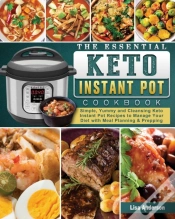 Capa do artigo The Essential Keto Instant Pot Cookbook