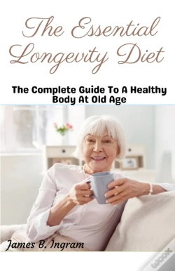 Capa do artigo The Essential Longevity Diet