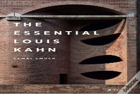 The Essential Louis Kahn