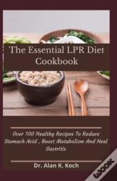The Essential Lpr Diet Cookbook