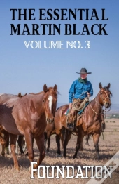 The Essential Martin Black, Volume No. 3