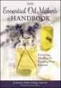 The Essential Oil Maker'S Handbook - Preview