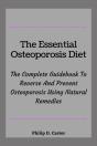 The Essential Osteoporosis Diet - Preview