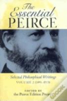 The Essential Peirce, Volume 2
