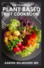 The Essential Plant Based Diet Cookbook - Preview