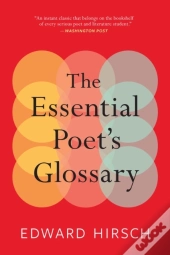 The Essential Poet'S Glossary