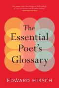 The Essential Poet'S Glossary