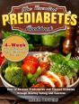 The Essential Prediabetes Cookbook: How - Preview