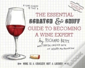 The Essential Scratch And Sniff Guide To Becoming A Wine Expert