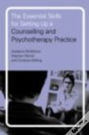 Capa do artigo The Essential Skills For Setting Up A Counselling And Psychotherapy Practice
