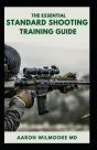 The Essential Standard Shooting Guide - Preview