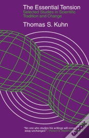 Capa do artigo The Essential Tension Â€“ Selected Studies In Scientific Tradition And Change