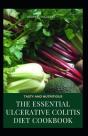 The Essential Ulcerative Colitis Diet Cookbook - Preview
