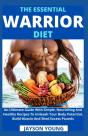 The Essential Warrior Diet - Preview