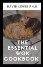 The Essential Wok Cookbook - Preview