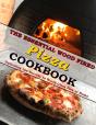 The Essential Wood Fired Pizza Cookbook - Preview