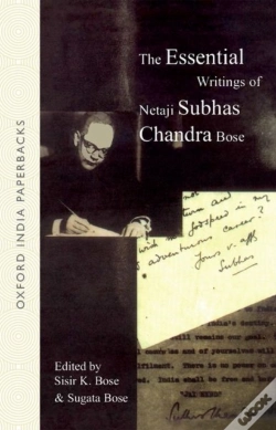 Capa do artigo The Essential Writings Of Netaji Subhas Chandra Bose