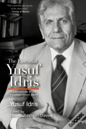 The Essential Yusuf Idris