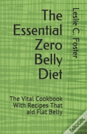 The Essential Zero Belly Diet