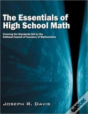 The Essentials Of High School Math