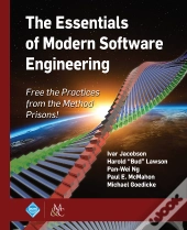 The Essentials Of Modern Software Engineering