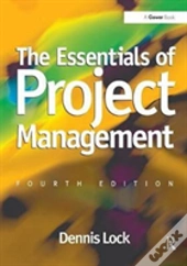 The Essentials Of Project Management