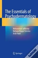 The Essentials Of Psychodermatology