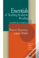 The Essentials Of Teaching Academic Reading