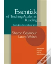 The Essentials Of Teaching Academic Reading