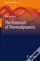 The Essentials Of Thermodynamics