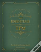 The Essentials Of Transformation Prayer Ministry