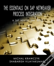 Capa do artigo The Essentials On Sap Netweaver Process Integration - A Sap Mentor 2010 Series