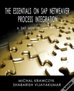 Capa do artigo The Essentials On Sap Netweaver Process Integration - A Sap Mentor 2010 Series