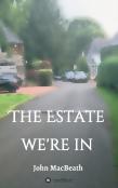 The Estate We'Re In