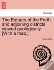 Capa do artigo The Estuary Of The Forth And Adjoining D